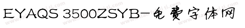 EYAQS 3500ZSYB字体转换